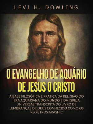 cover image of O Evangelho de Aquário de Jesus o Cristo (Traduzido)
